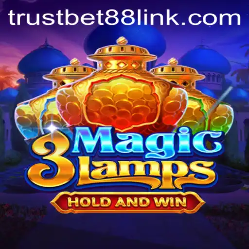 Discover the Enchanting World of 3MagicLamps on TRUSTBET88