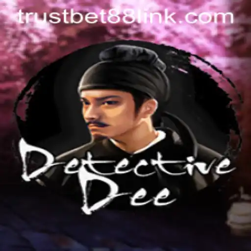 Immersive Mystery and Intrigue: Exploring DetectiveDee with TRUSTBET88