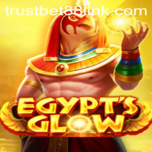 Exploring the Enchanting World of EgyptsGlow: A TRUSTBET88 Gaming Adventure